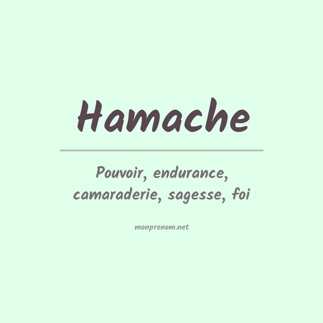 Signification du prénom Hamache