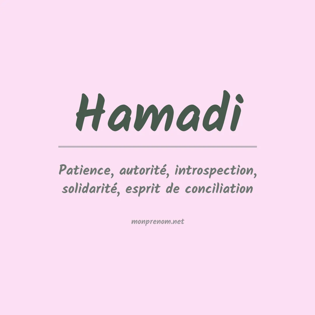 Signification du prénom Hamadi