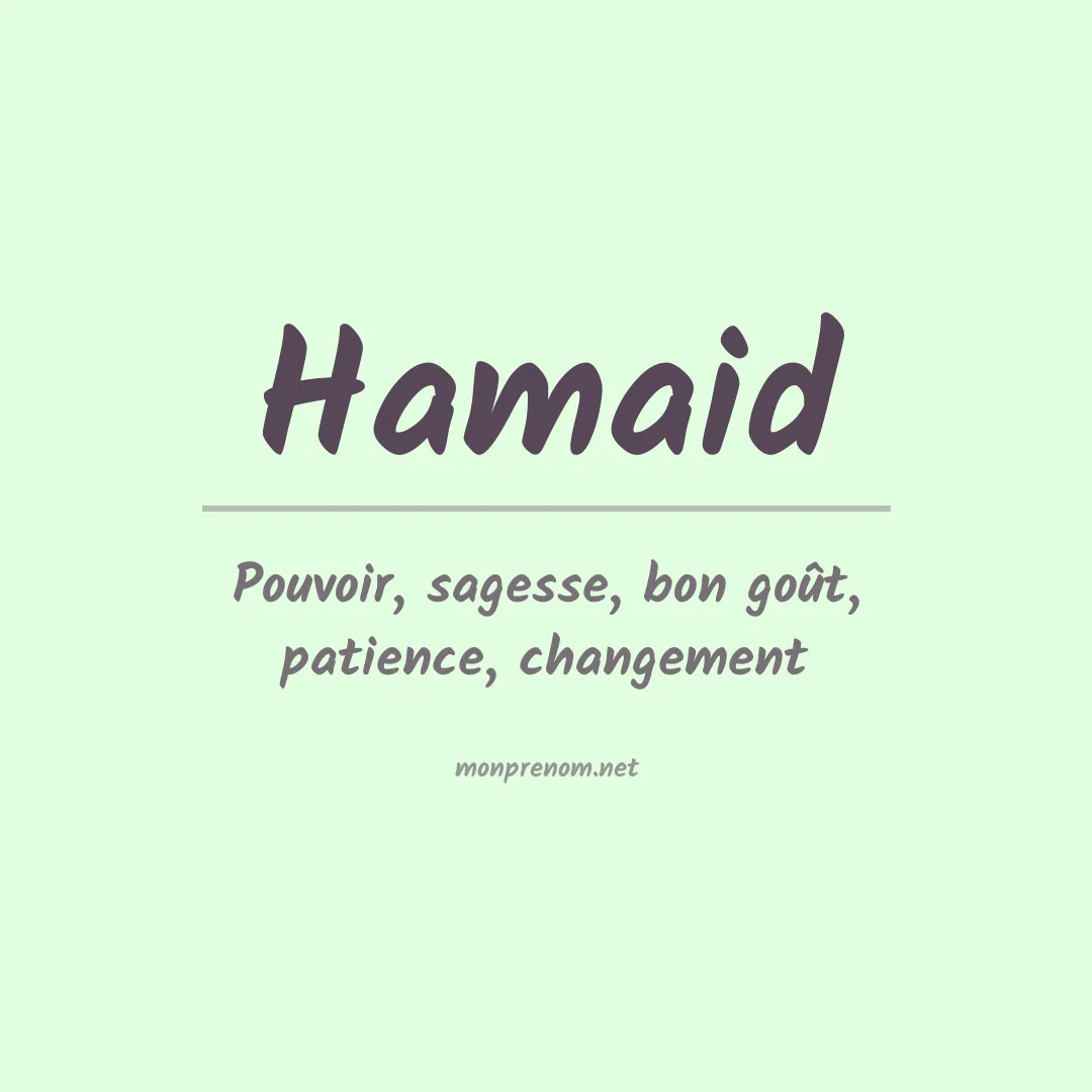 Signification du prénom Hamaid