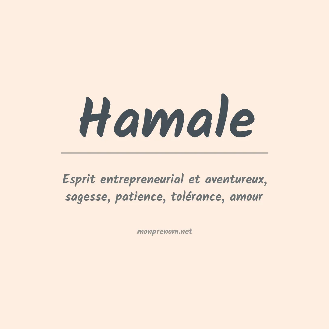 Signification du prénom Hamale