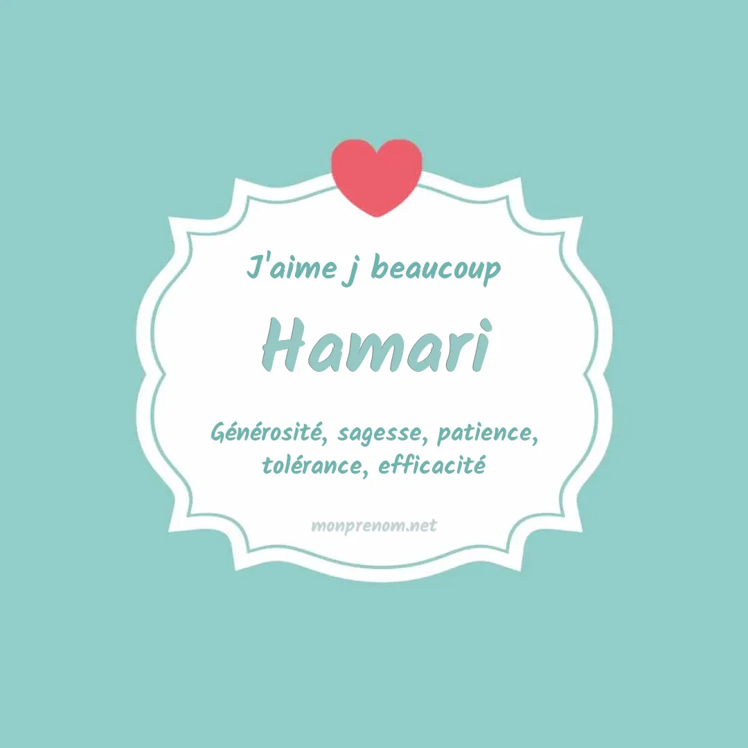 J'aime beaucoup Hamari