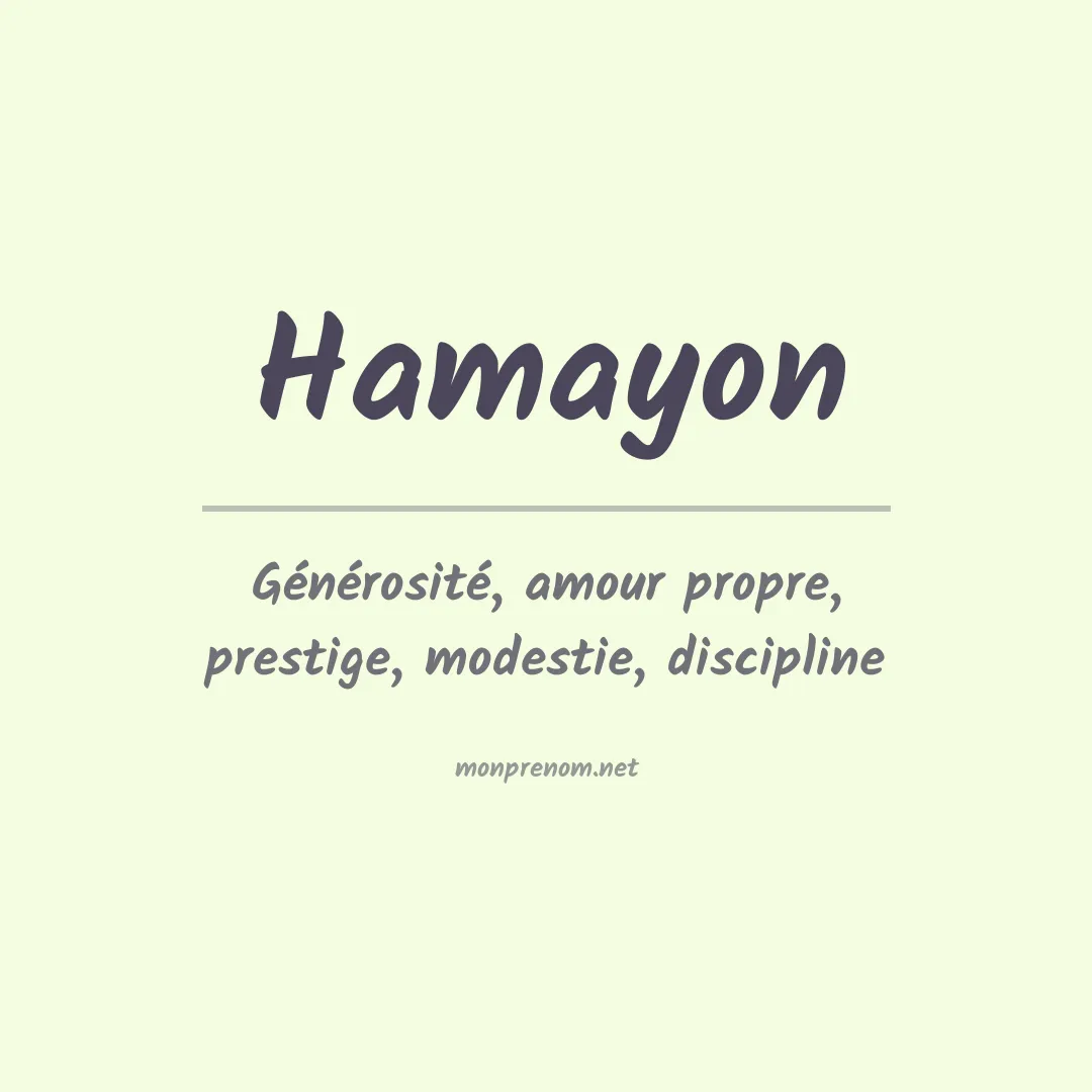 Signification du prénom Hamayon