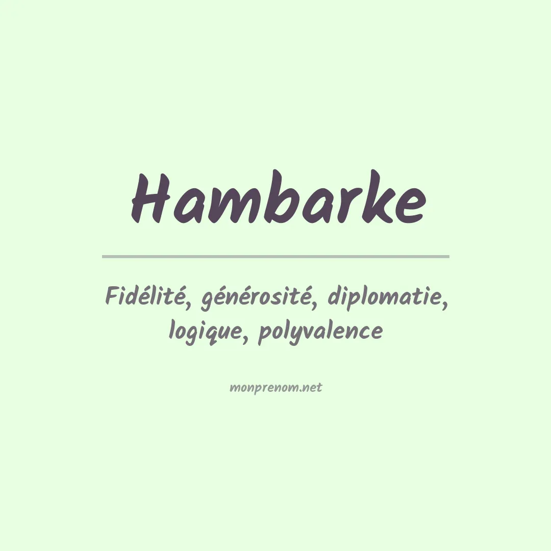 Signification du prénom Hambarke