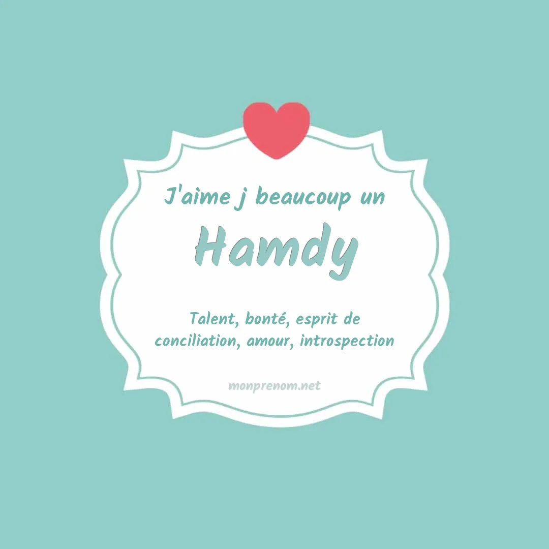 J'aime beaucoup Hamdy