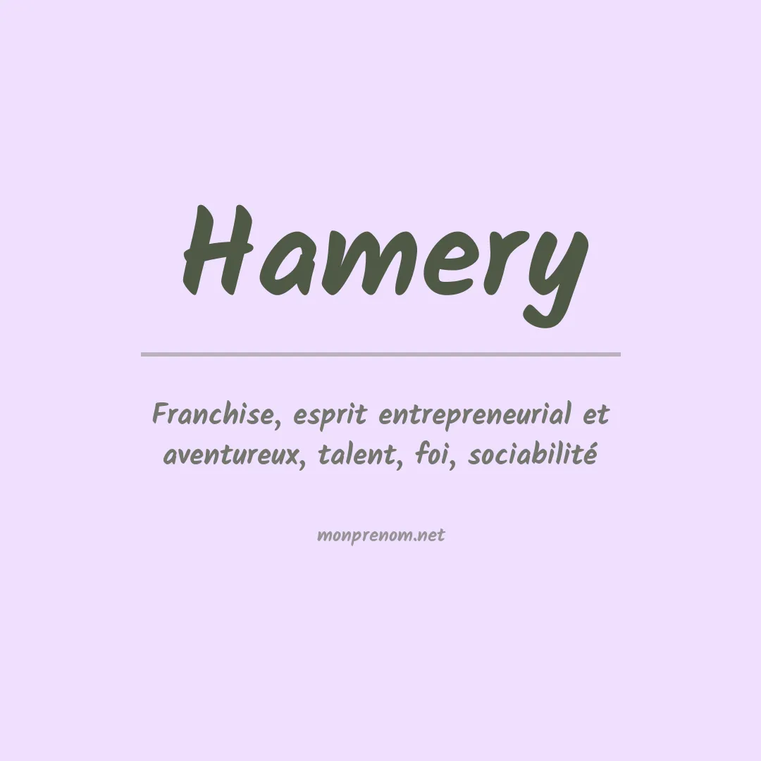 Signification du prénom Hamery