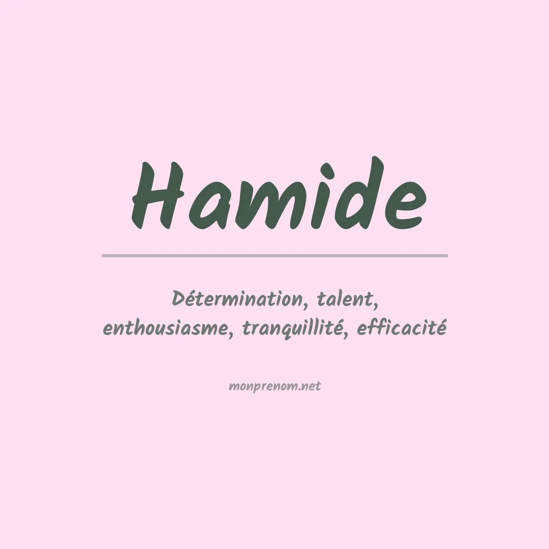 Signification du prénom Hamide