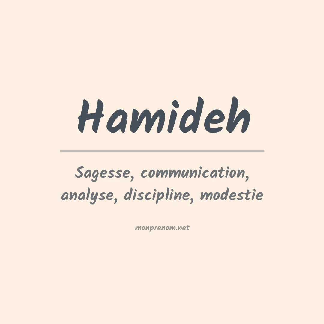 Signification du prénom Hamideh