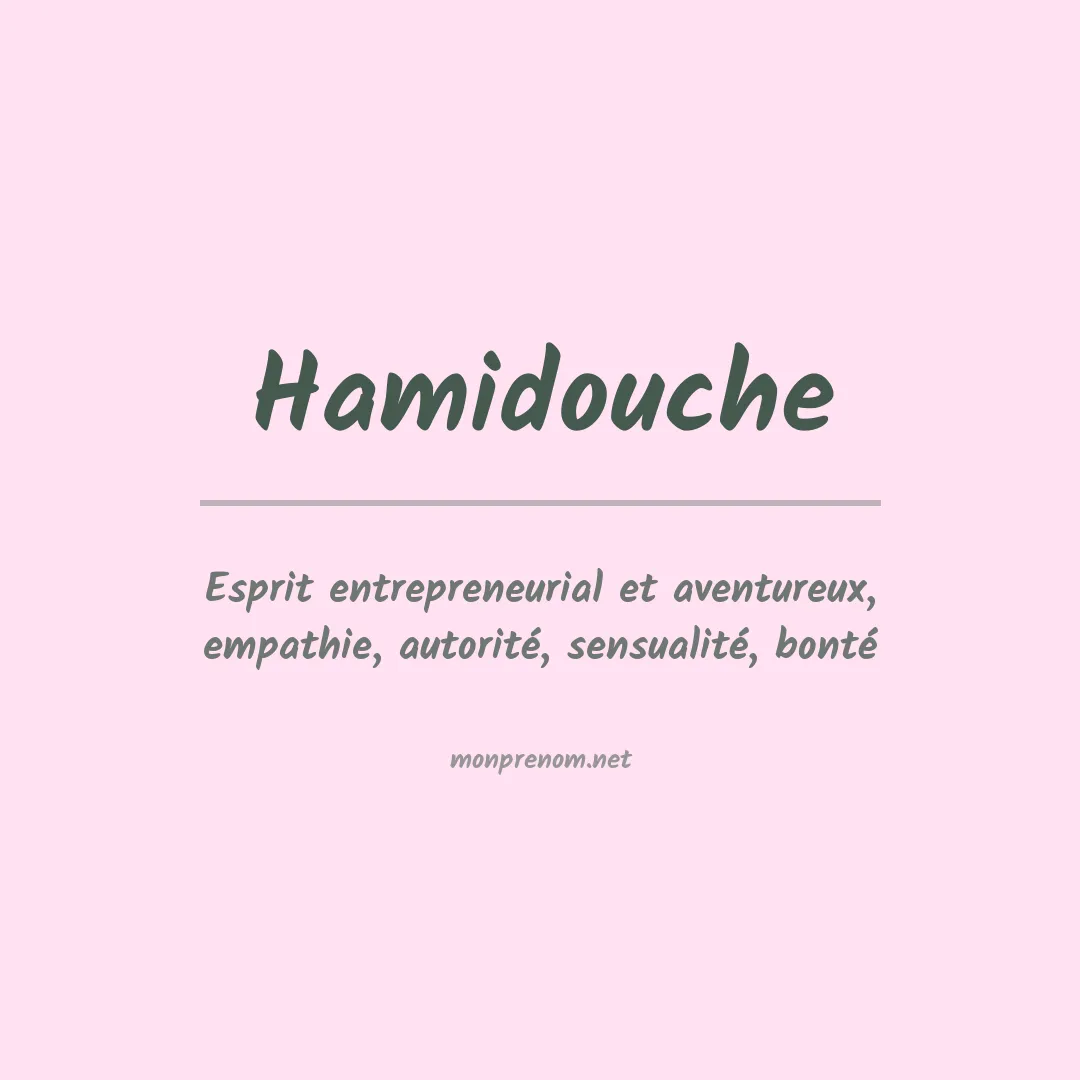Signification du prénom Hamidouche