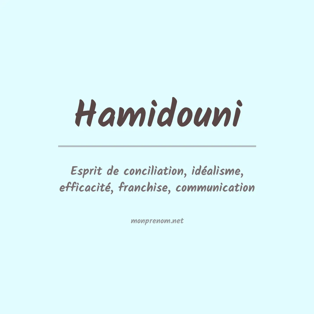 Signification du prénom Hamidouni