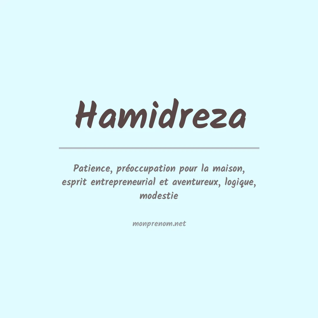 Signification du prénom Hamidreza