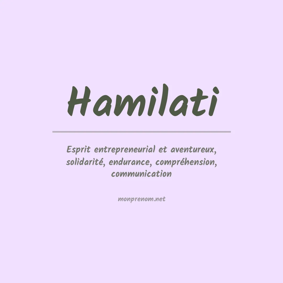 Signification du prénom Hamilati
