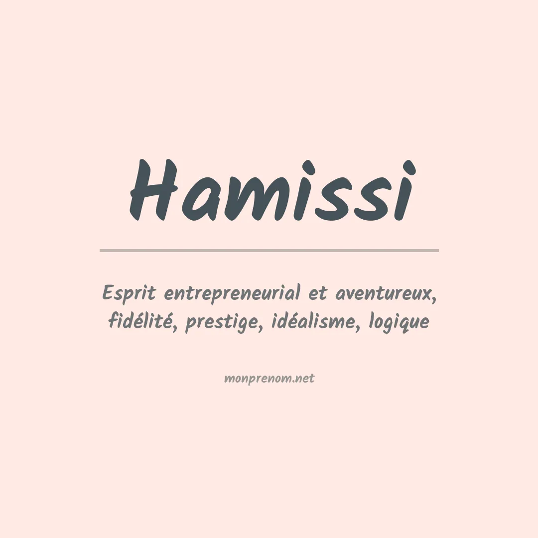 Signification du prénom Hamissi