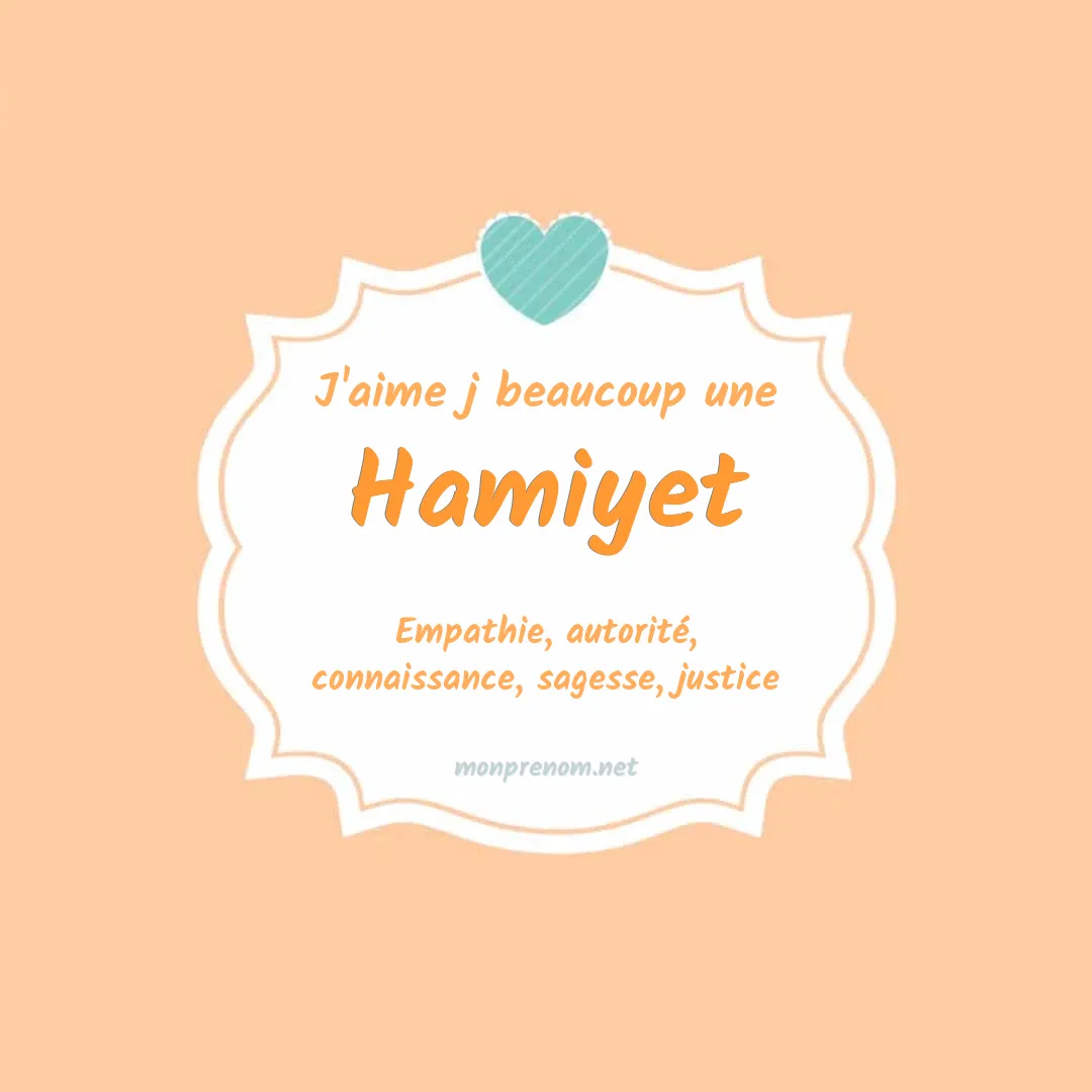 J'aime beaucoup Hamiyet