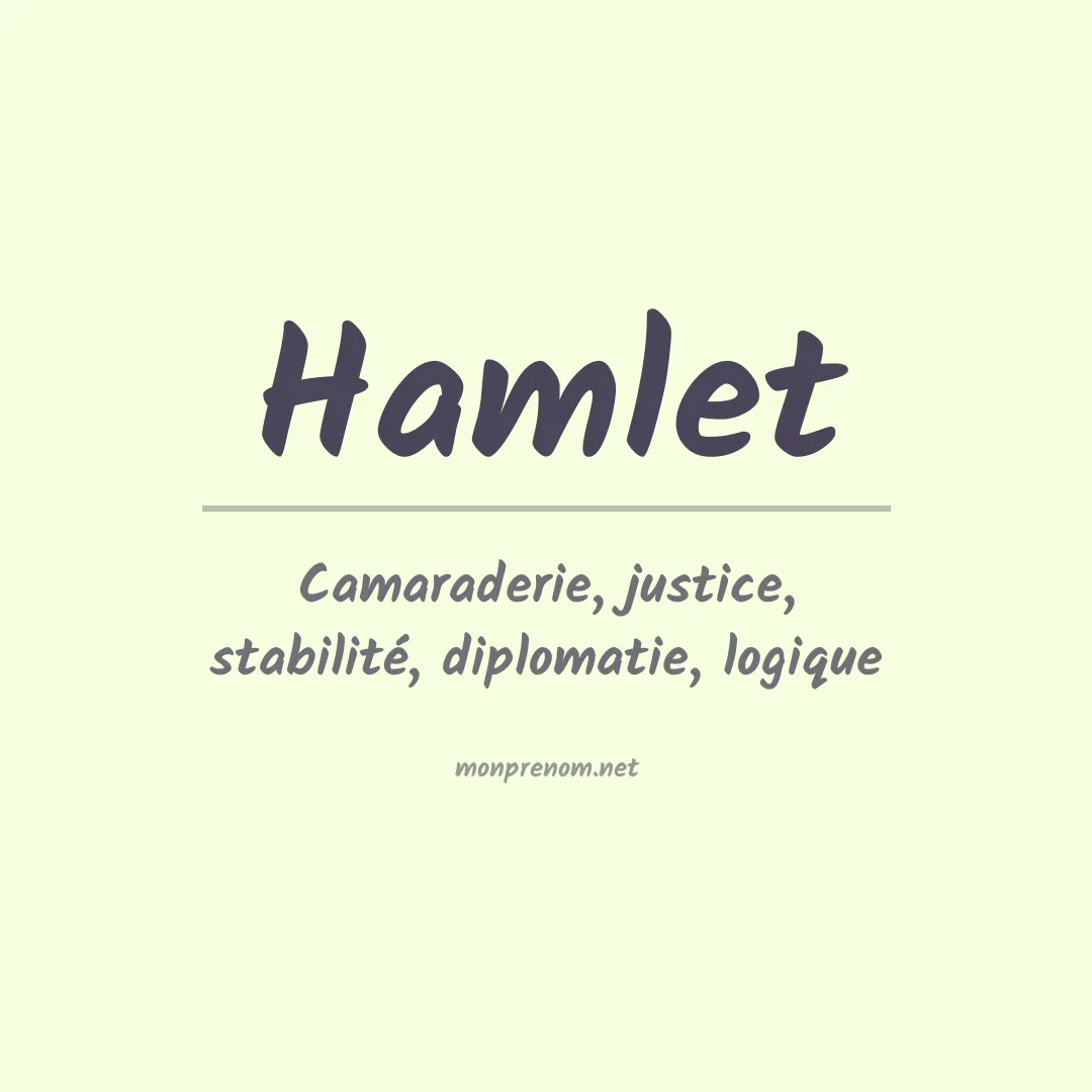 Signification du prénom Hamlet