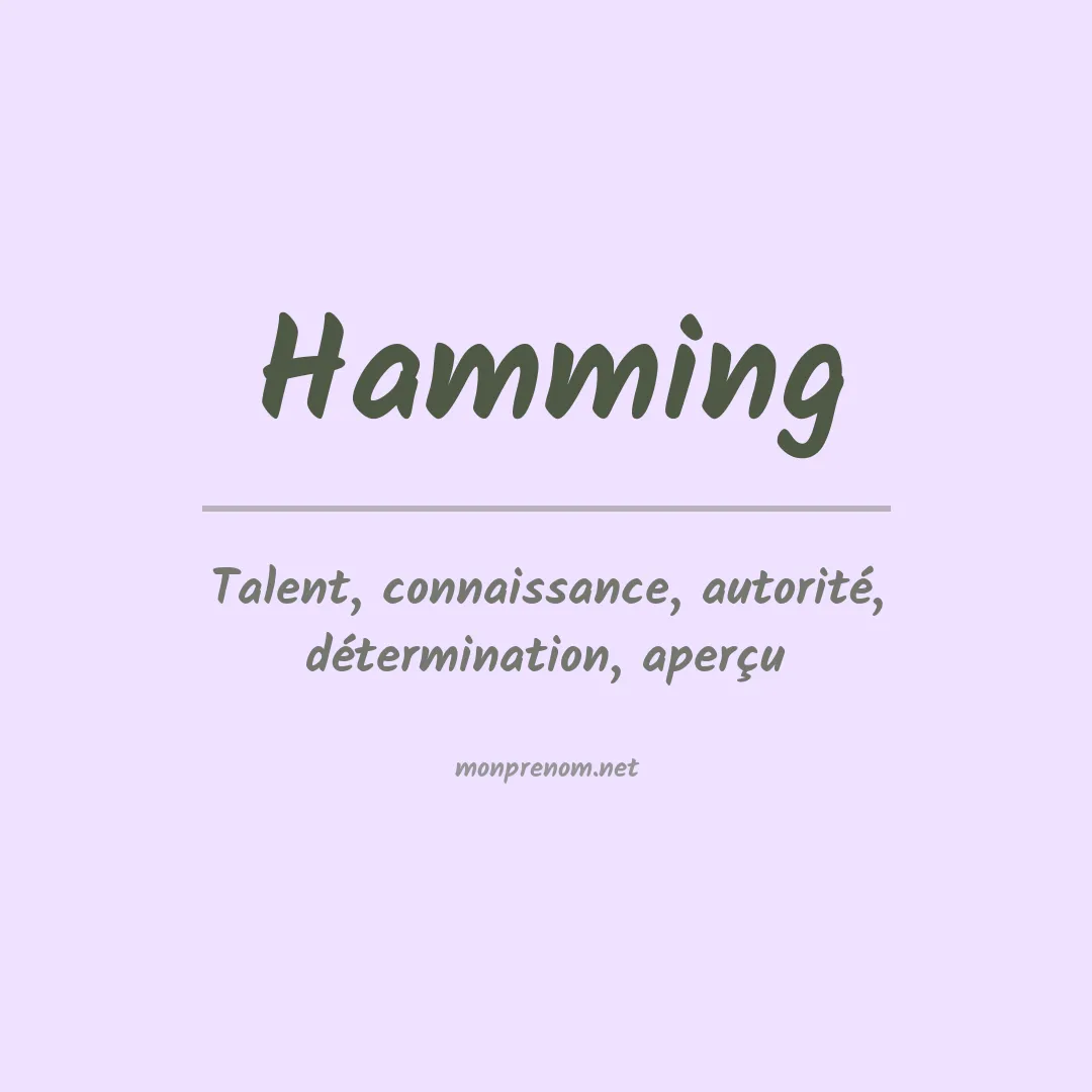 Signification du prénom Hamming