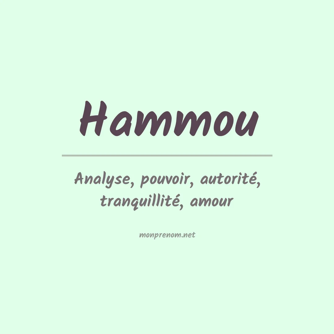 Signification du prénom Hammou
