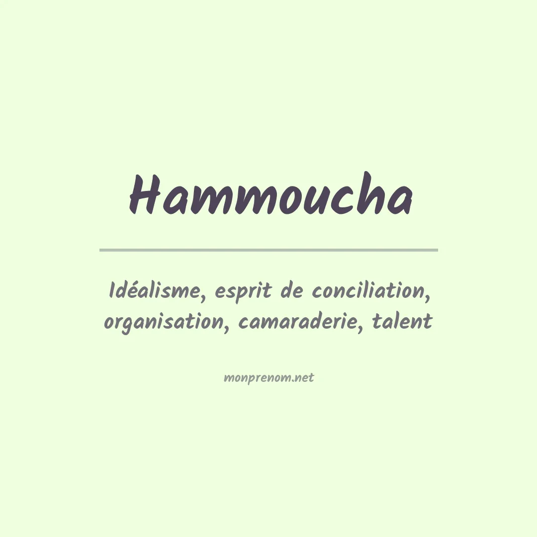 Signification du prénom Hammoucha
