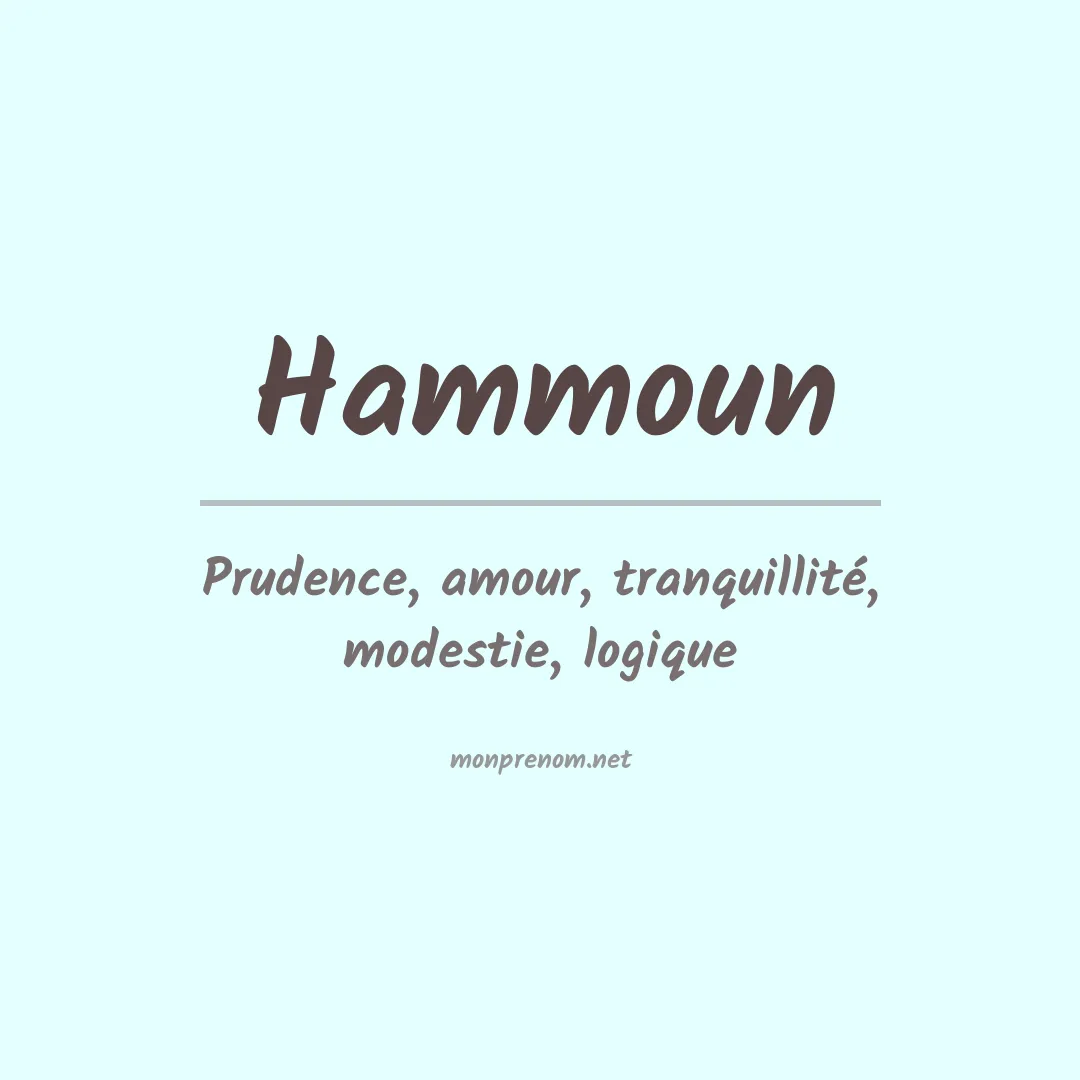 Signification du prénom Hammoun