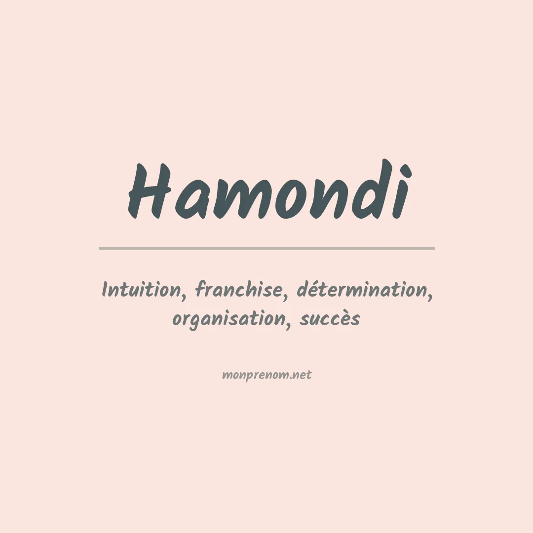 Signification du prénom Hamondi