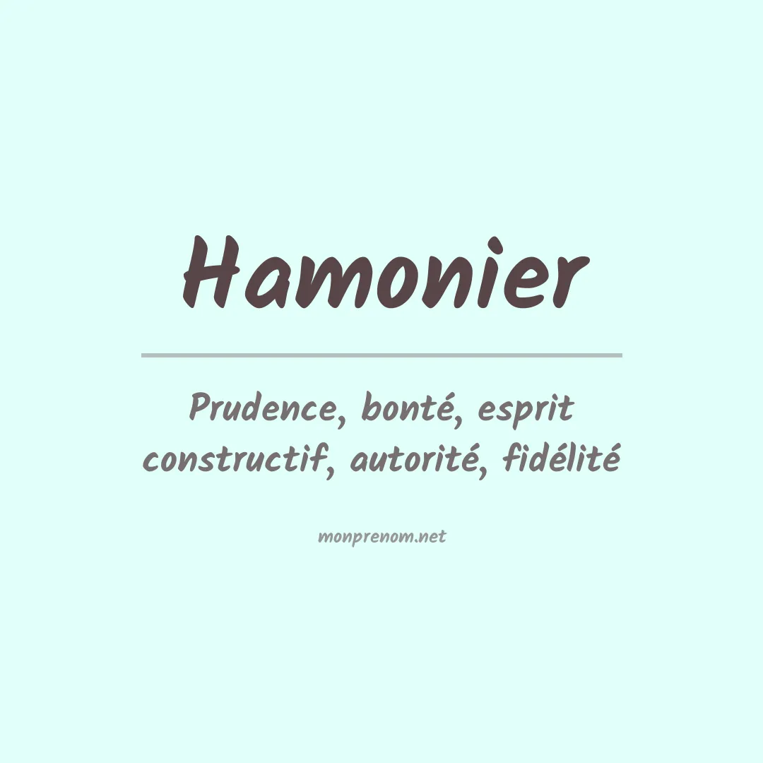Signification du prénom Hamonier