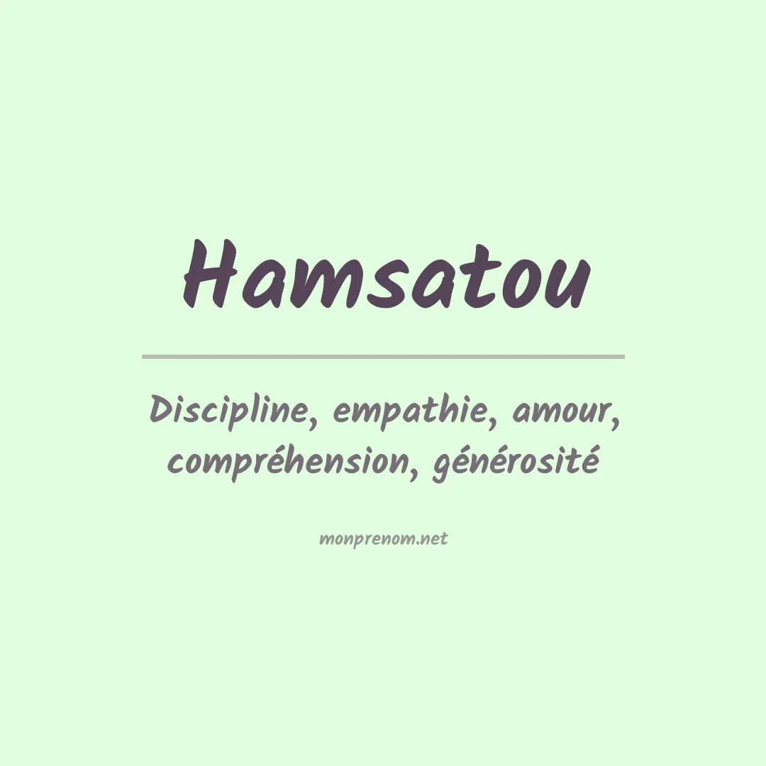Signification du prénom Hamsatou