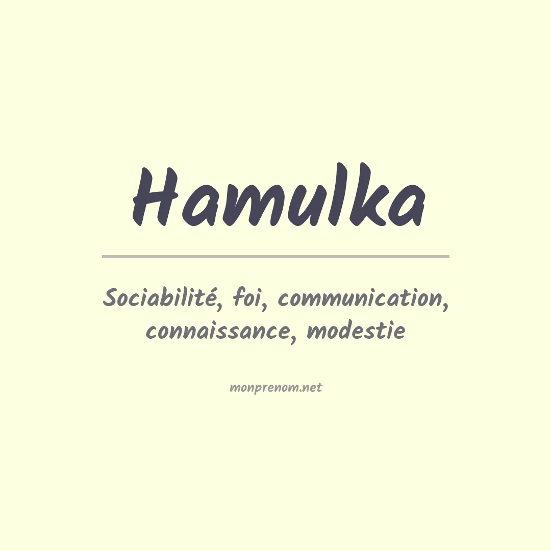 Signification du prénom Hamulka