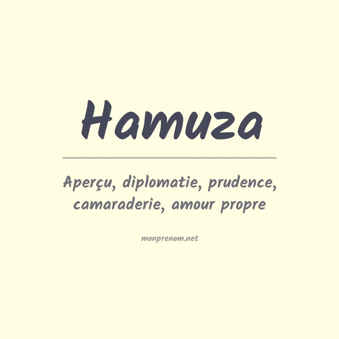Signification du prénom Hamuza