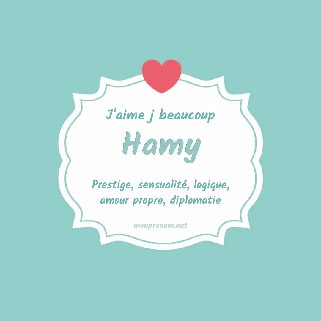 J'aime beaucoup Hamy