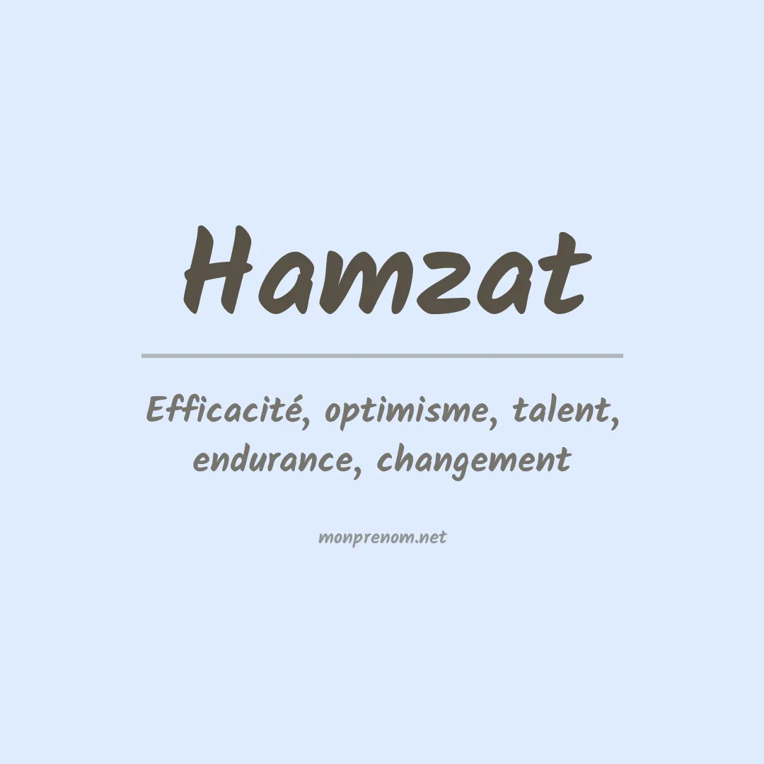 Signification du prénom Hamzat