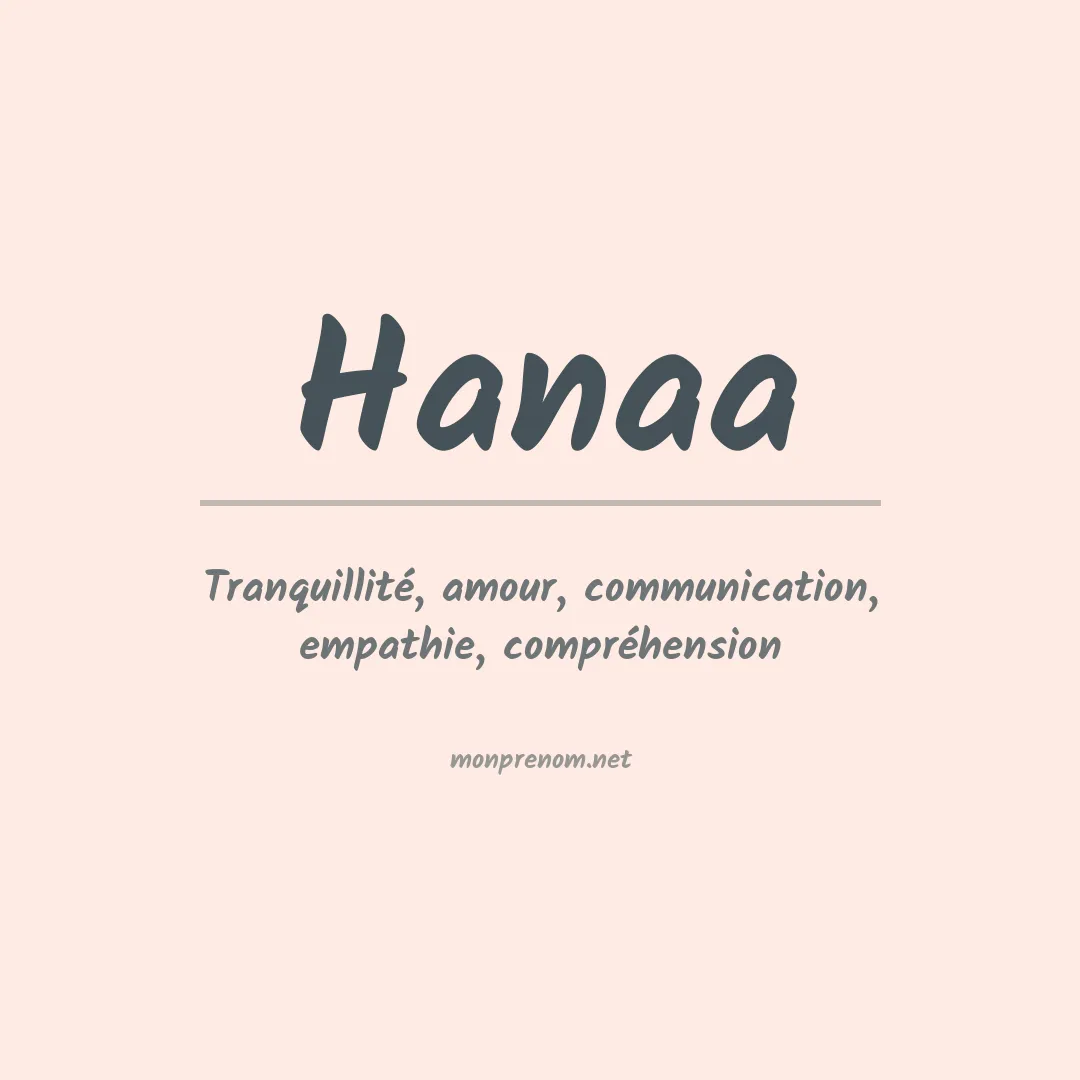 Signification du prénom Hanaa