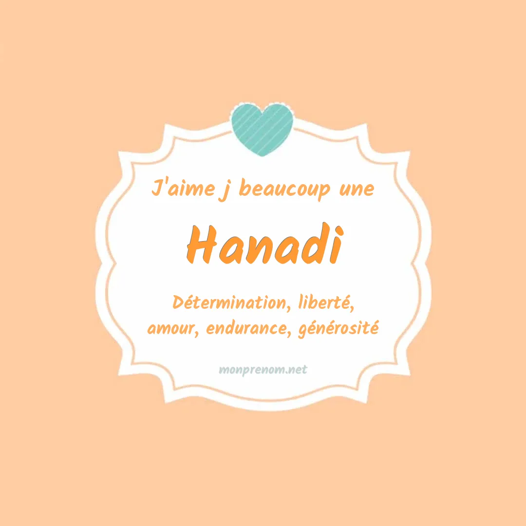 J'aime beaucoup Hanadi