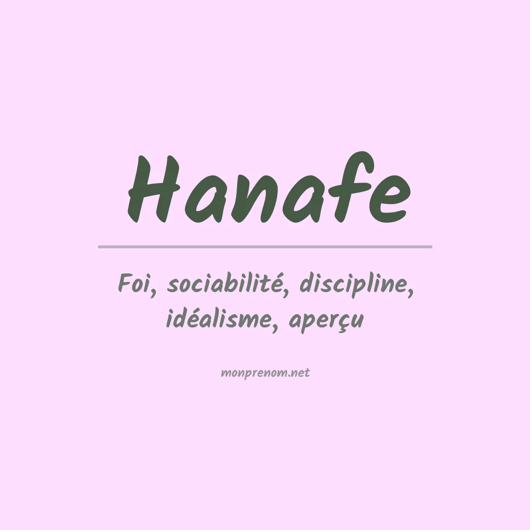 Signification du prénom Hanafe