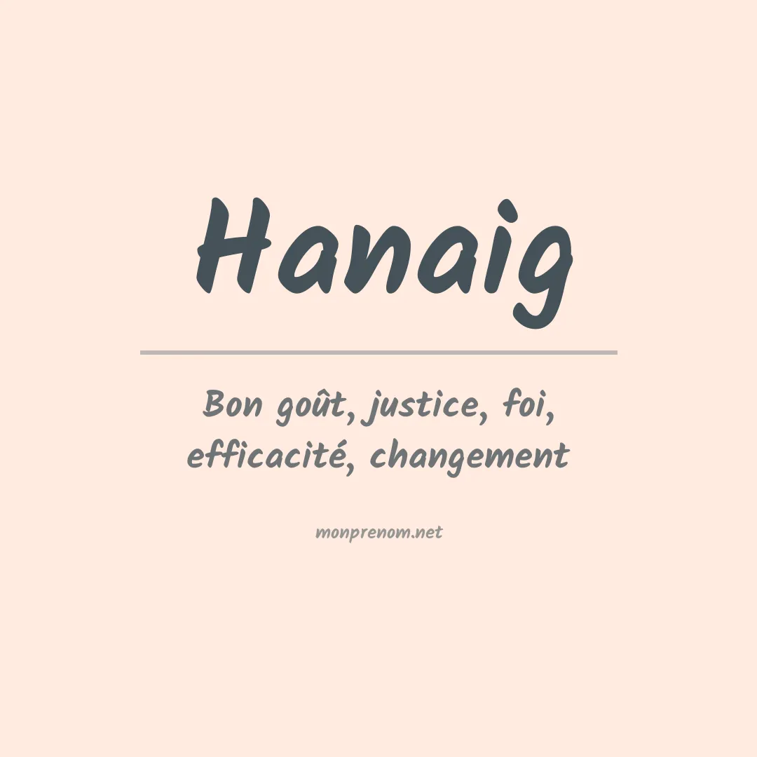 Signification du prénom Hanaig