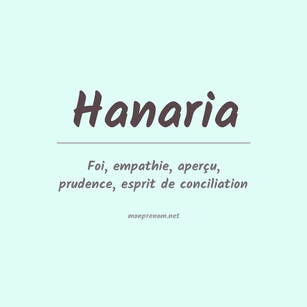 Signification du prénom Hanaria