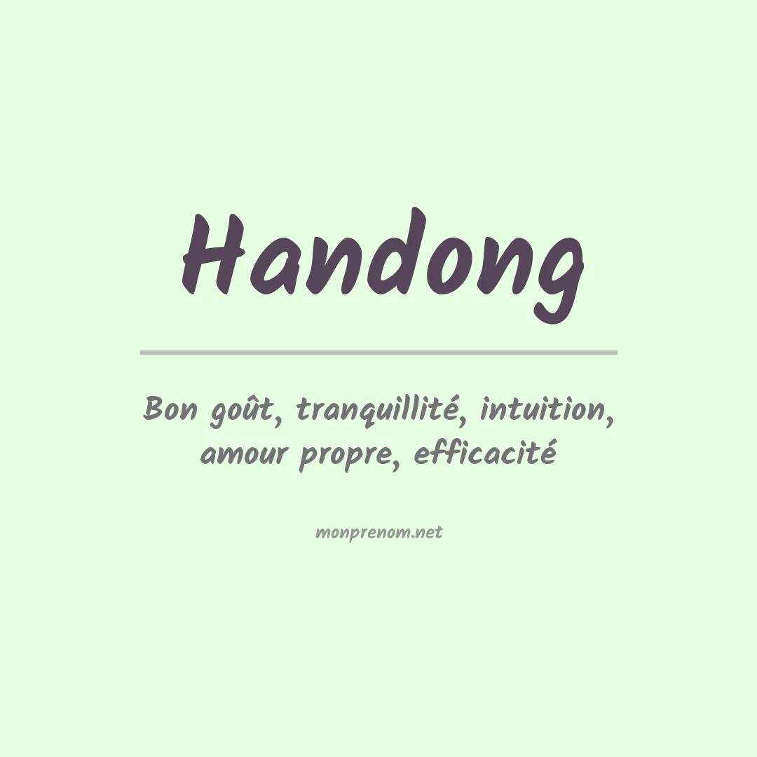 Signification du prénom Handong