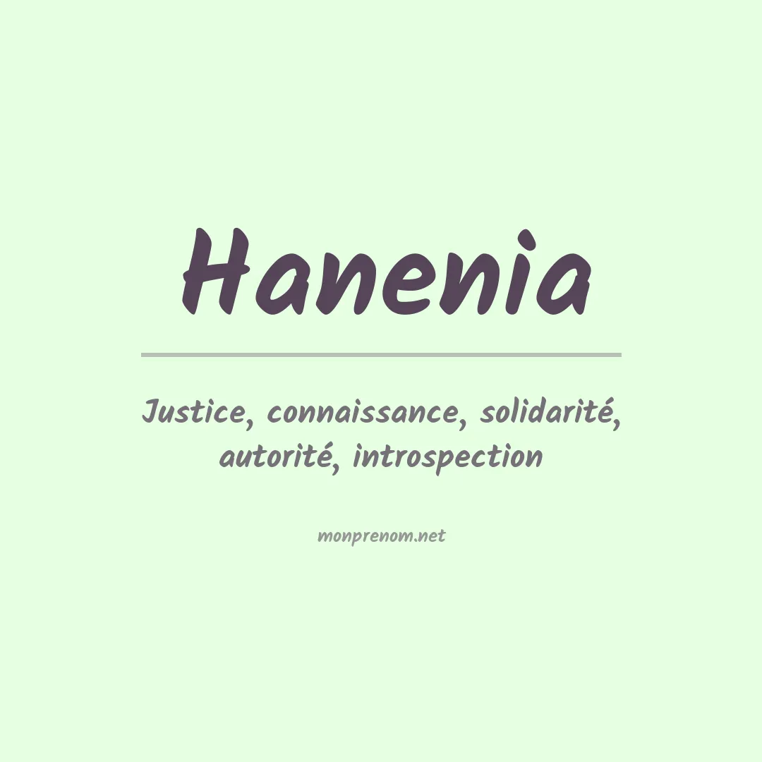 Signification du prénom Hanenia