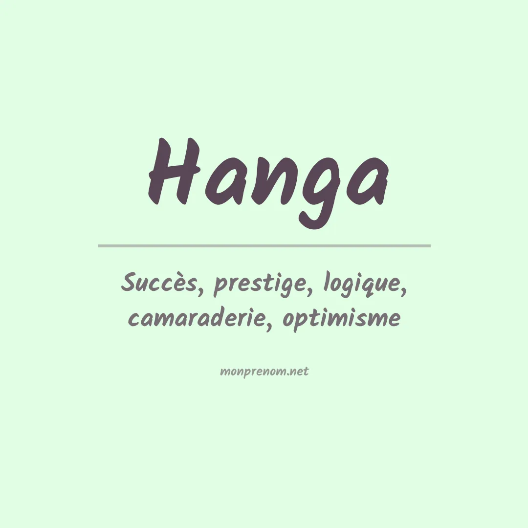 Signification du prénom Hanga
