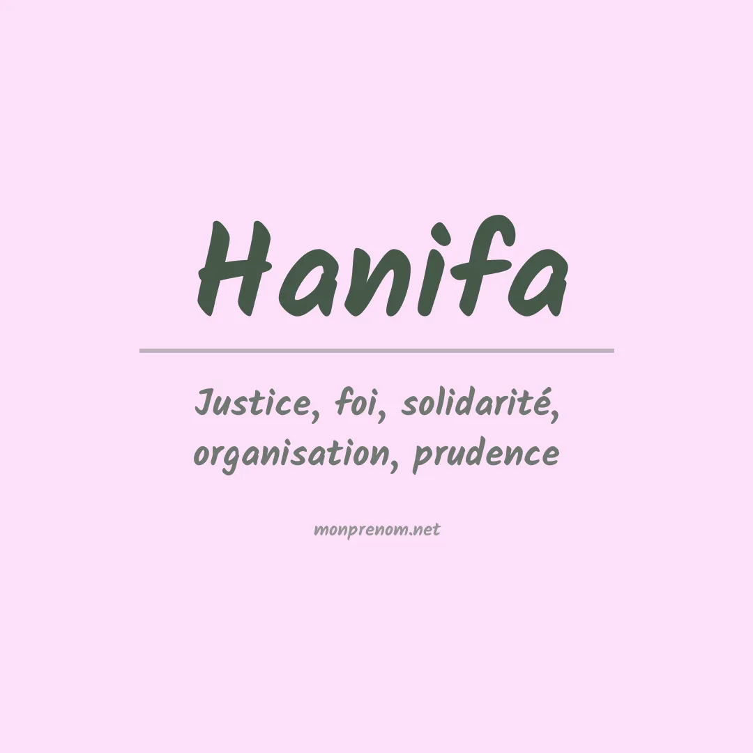 Signification du prénom Hanifa