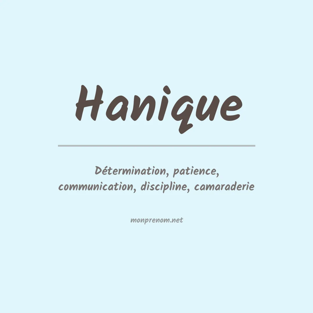 Signification du prénom Hanique