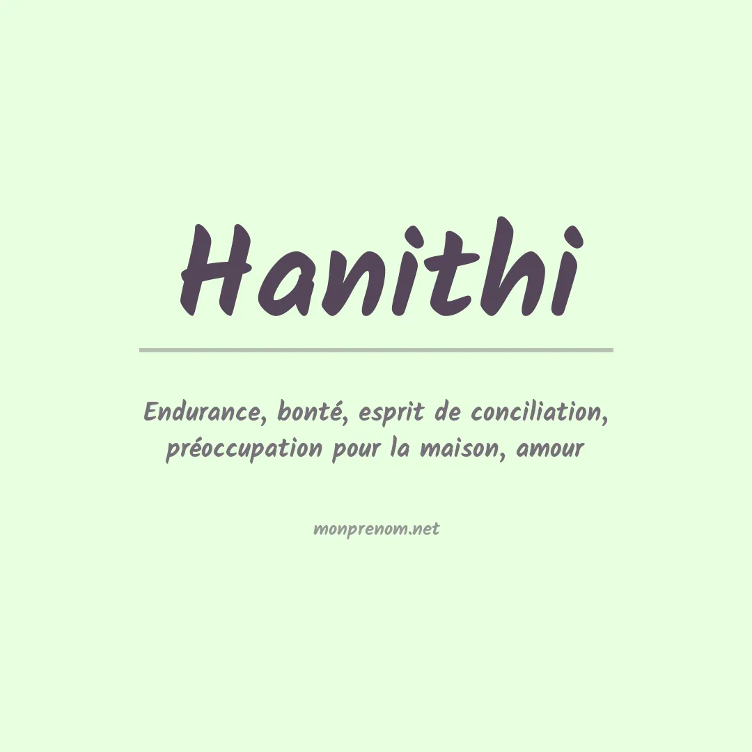 Signification du prénom Hanithi