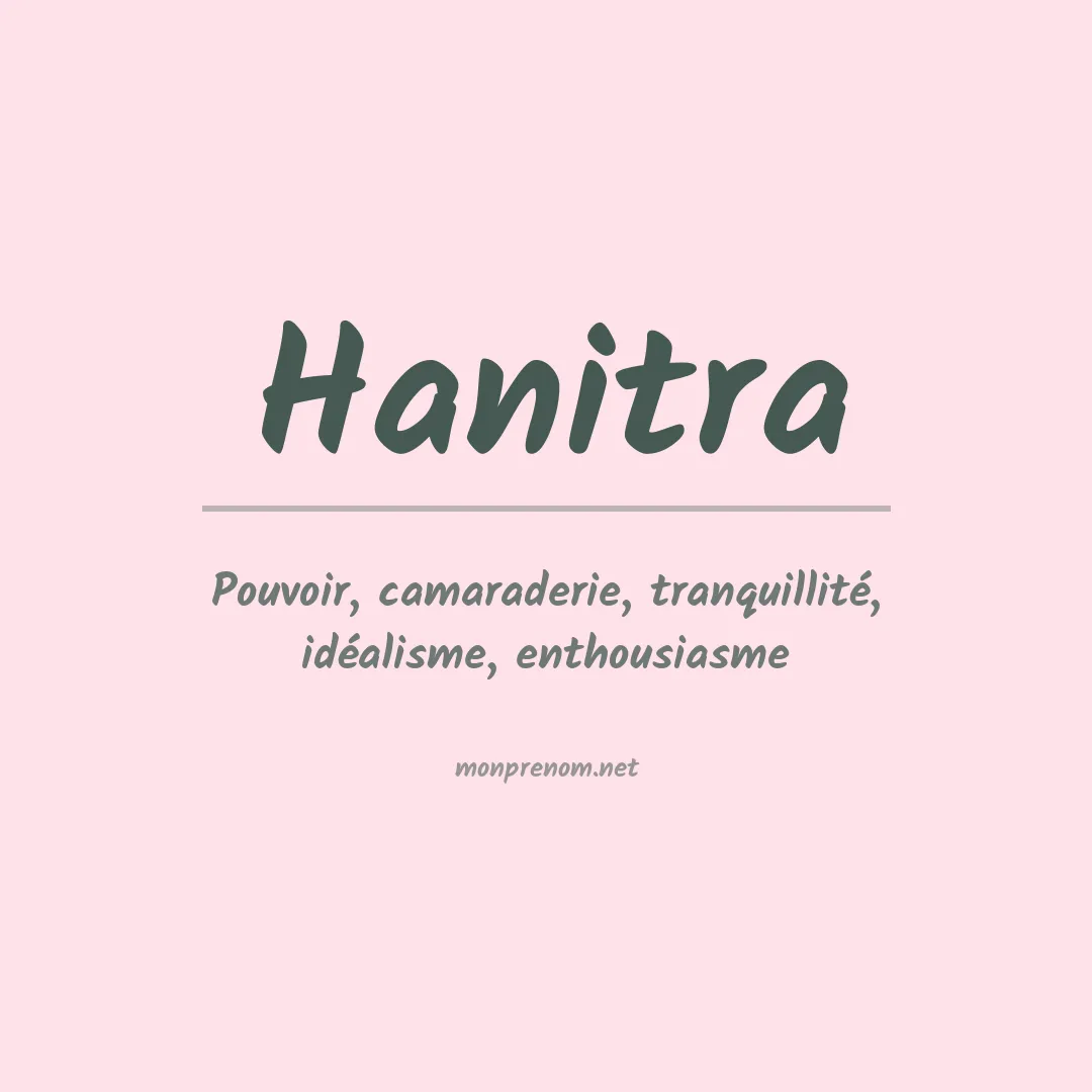 Signification du prénom Hanitra