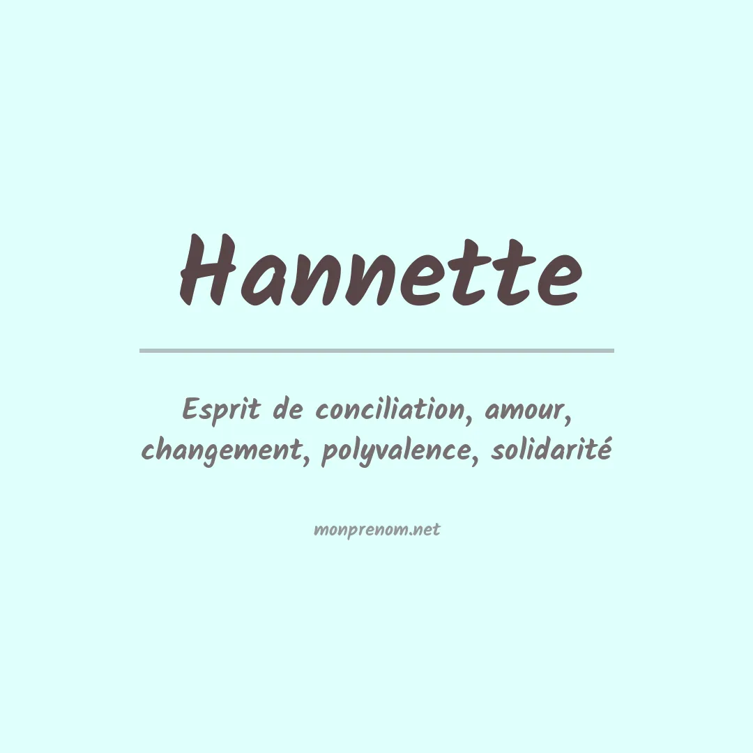 Signification du prénom Hannette