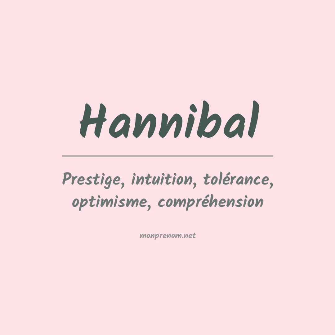 Signification du prénom Hannibal