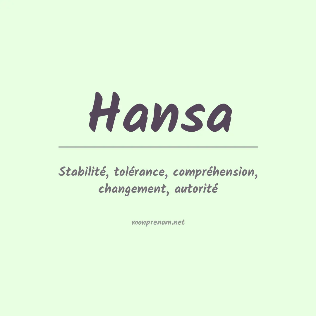 Signification du prénom Hansa