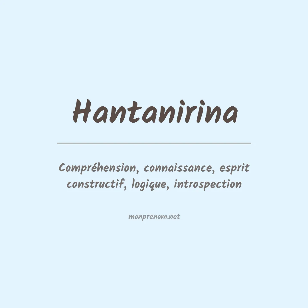 Signification du prénom Hantanirina