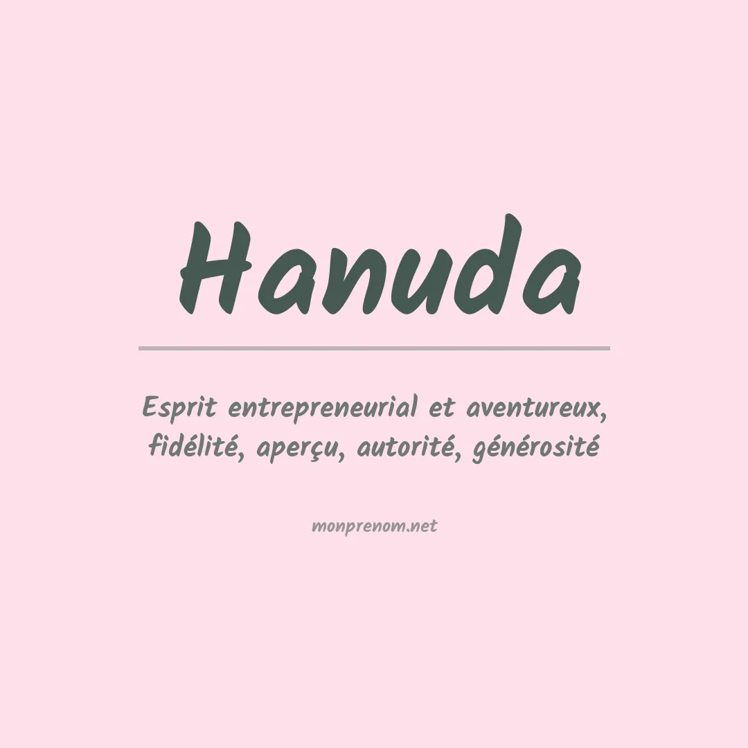 Signification du prénom Hanuda