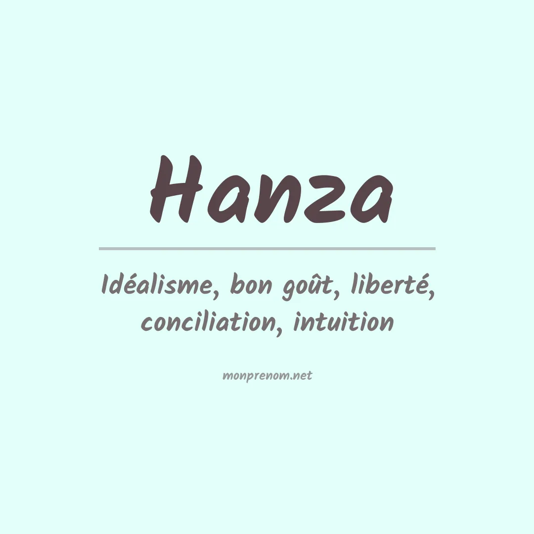 Signification du prénom Hanza