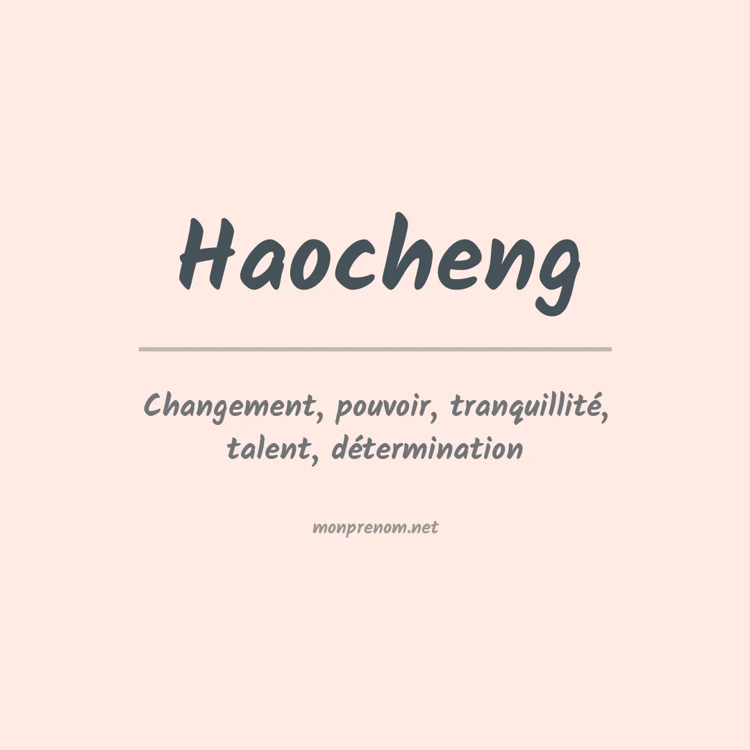 Signification du prénom Haocheng