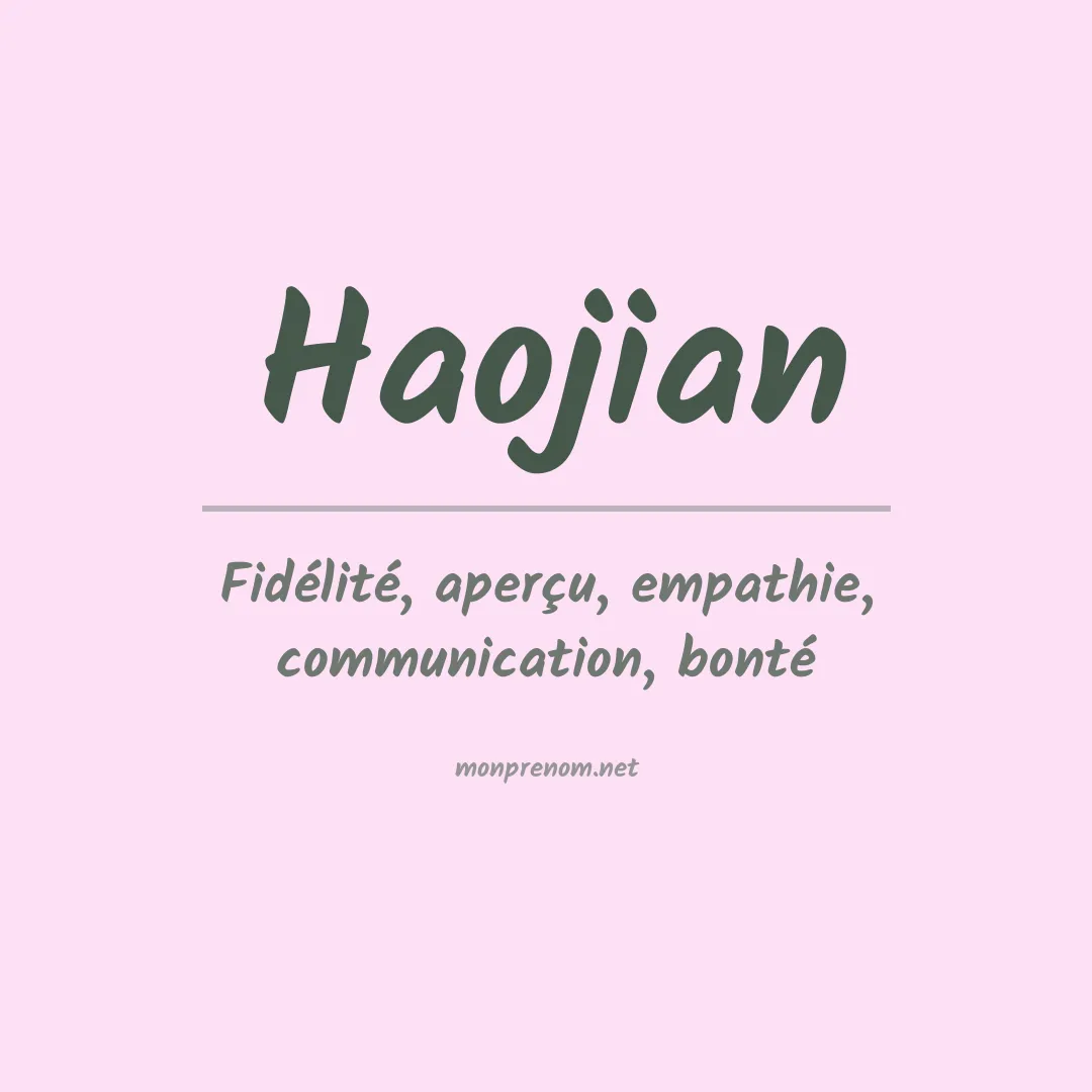 Signification du prénom Haojian