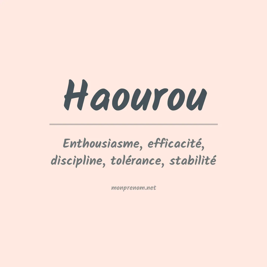 Signification du prénom Haourou